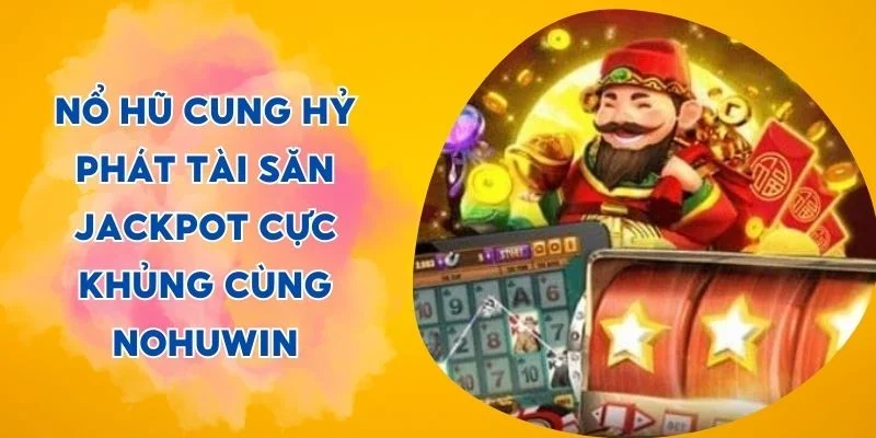 no-hu-cung-hy-phat-tai